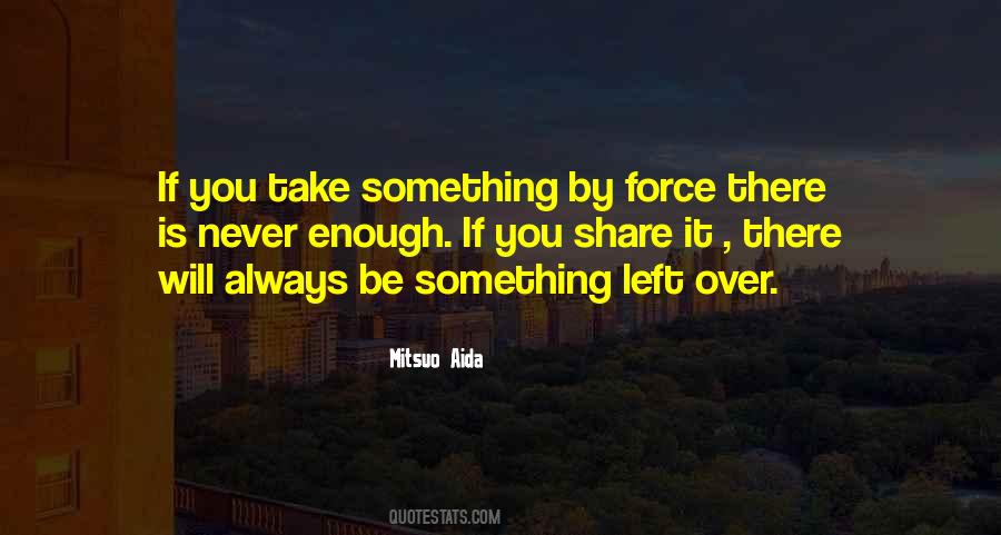 You Never Left Quotes #288627