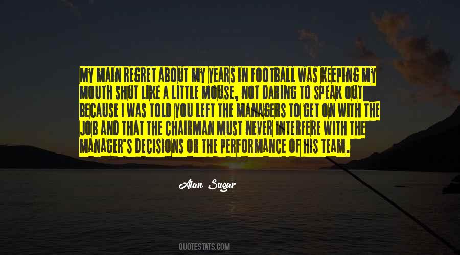 You Never Left Quotes #468561