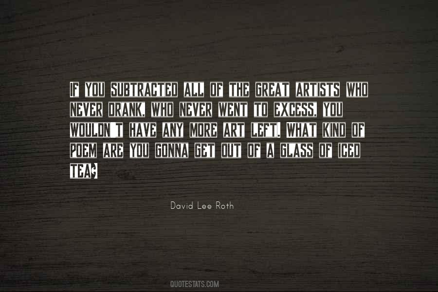 You Never Left Quotes #570064
