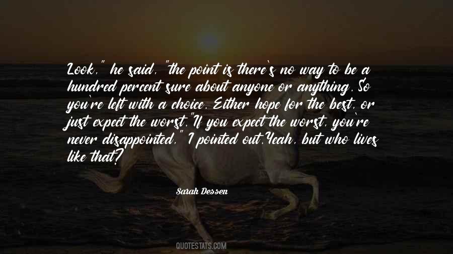 You Never Left Quotes #63030