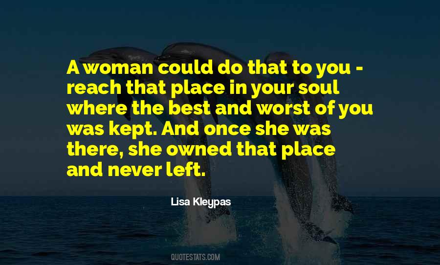 You Never Left Quotes #94071