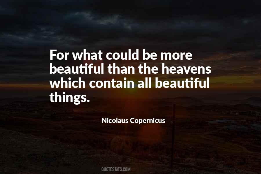 Quotes About All Beautiful Things #773367