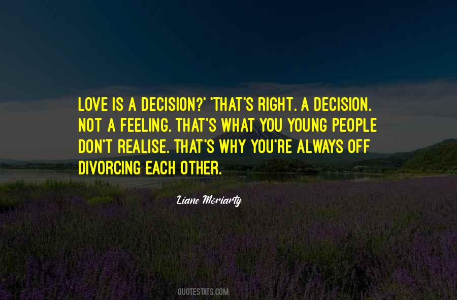 You Not Always Right Quotes #390267