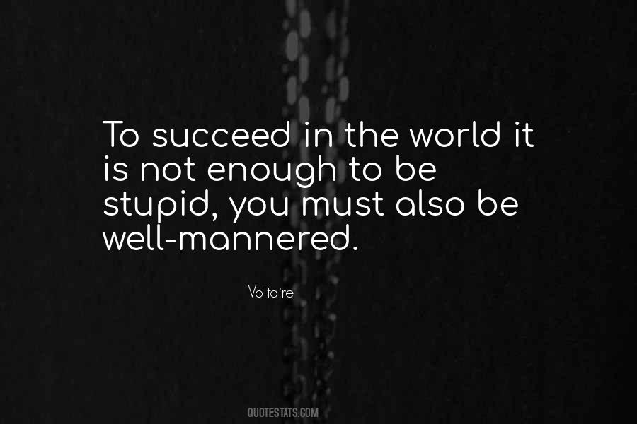 You Not Stupid Quotes #315063