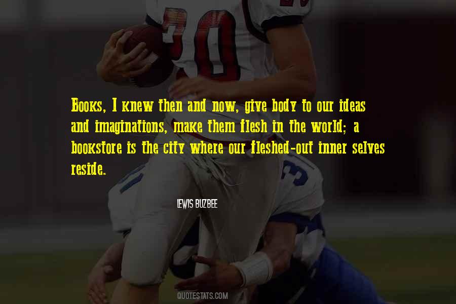You Only Get What You Give Quotes #1960