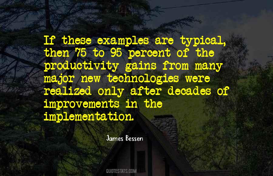 Quotes About Productivity Improvements #1236364