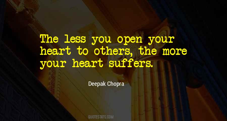 You Open Your Heart Quotes #1176816