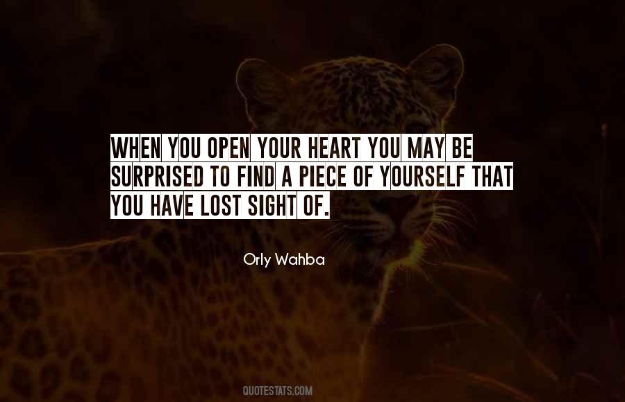 You Open Your Heart Quotes #598197