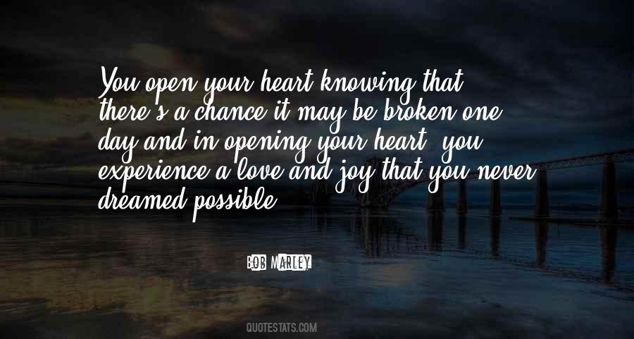 You Open Your Heart Quotes #696827