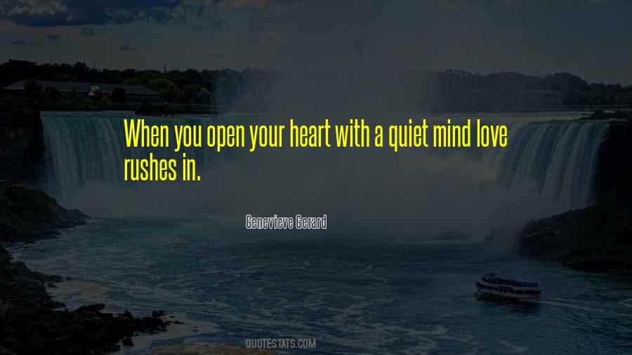 You Open Your Heart Quotes #981326