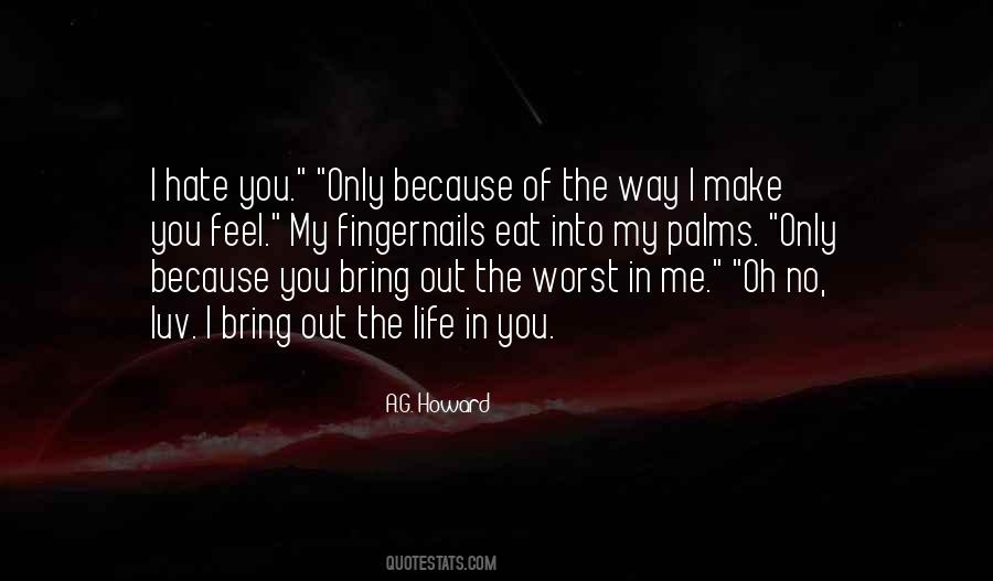 You Out Of My Life Quotes #209263