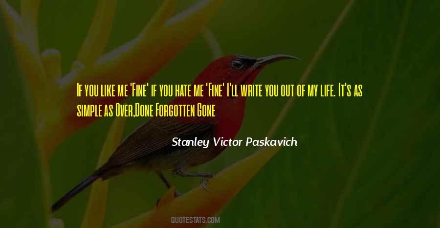You Out Of My Life Quotes #426198