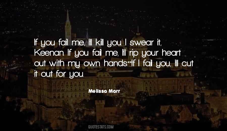You Own My Heart Quotes #1148231