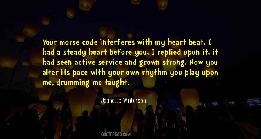 You Own My Heart Quotes #328312