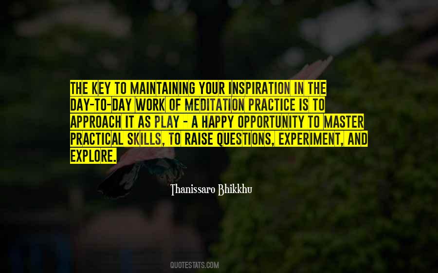 You Play How You Practice Quotes #468480
