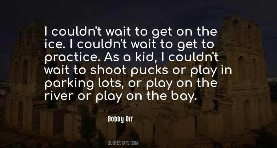 You Play How You Practice Quotes #604679
