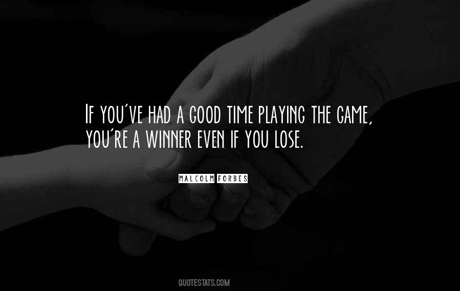 You Playing Games Quotes #1291741