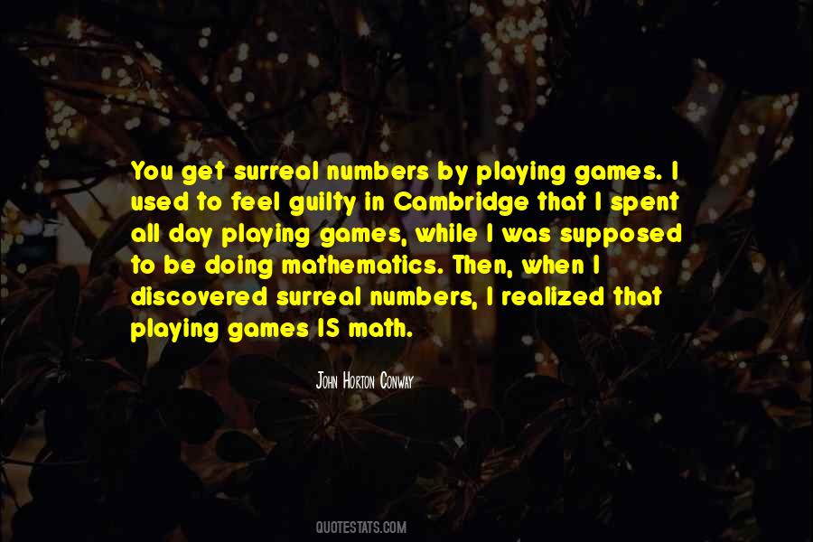 You Playing Games Quotes #342858