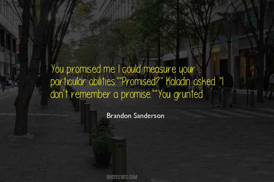 You Promised Quotes #1297823