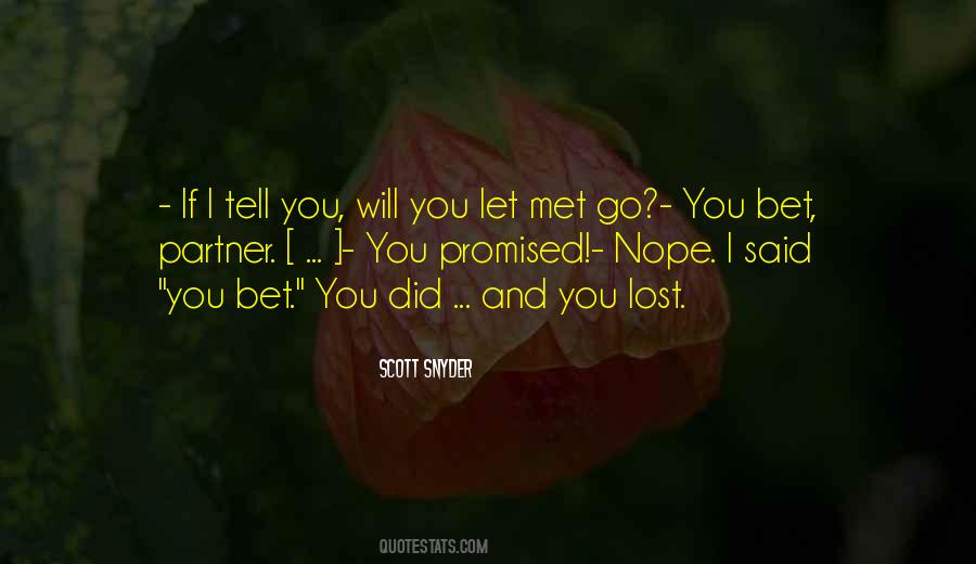 You Promised Quotes #1404419