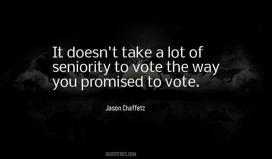 You Promised Quotes #1520032