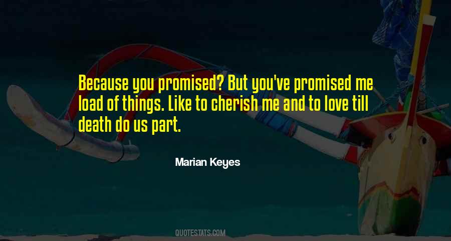 You Promised Quotes #423863