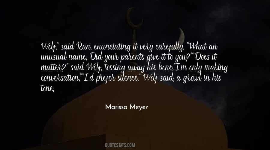 You Ran Away Quotes #1746458