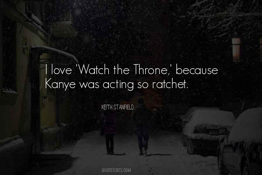 You Ratchet Quotes #551665
