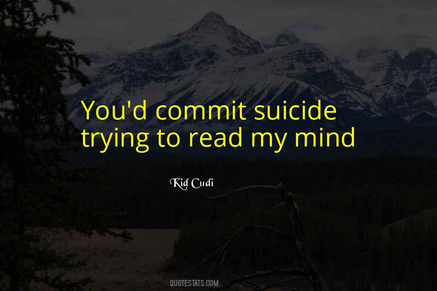 You Read My Mind Quotes #1326765