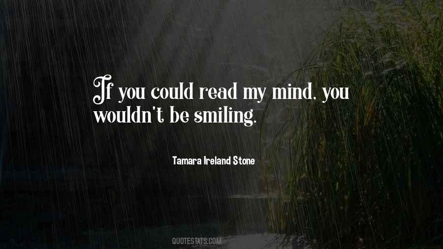 You Read My Mind Quotes #1568930