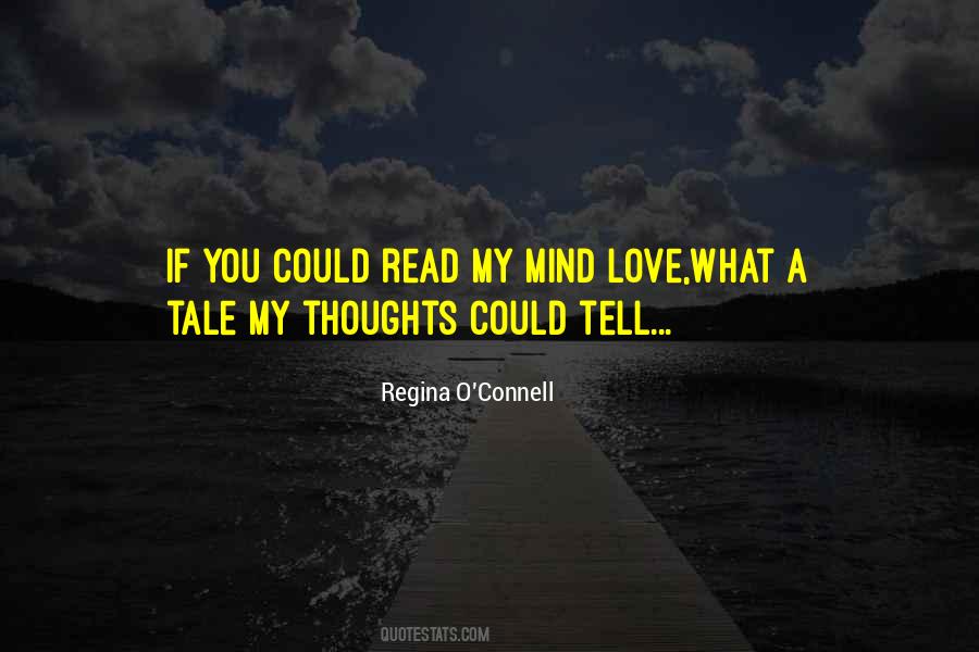 You Read My Mind Quotes #504257