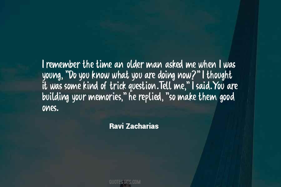 You Remember Me Quotes #128687