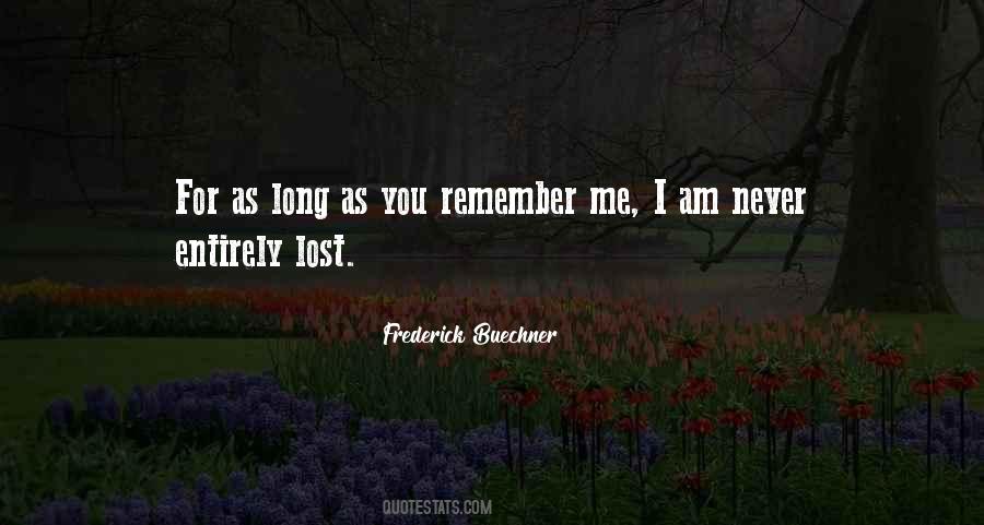 You Remember Me Quotes #1638031