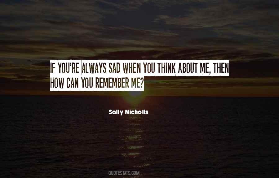 You Remember Me Quotes #726861