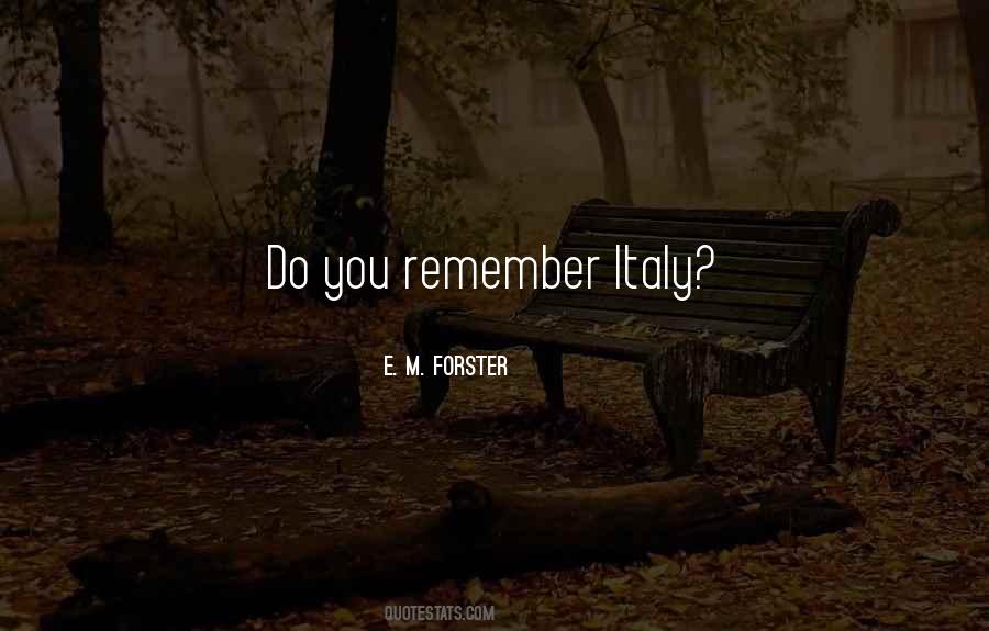 You Remember Quotes #1250342