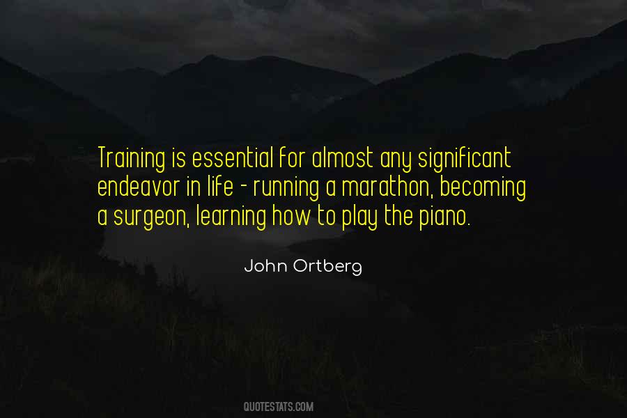 Quotes About Learning The Piano #292147