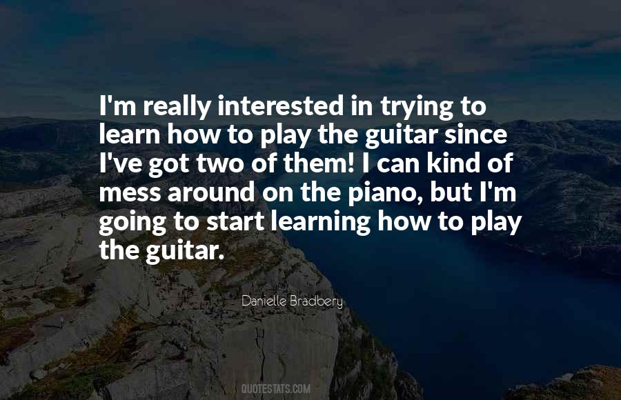 Quotes About Learning The Piano #440380