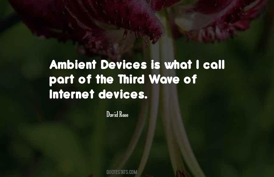 Quotes About Ambient #1324957