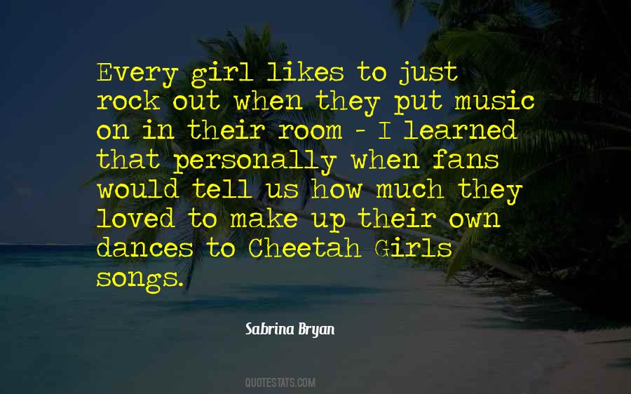 You Rock Girl Quotes #1276901