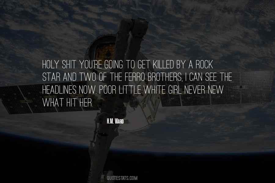 You Rock Girl Quotes #1477838