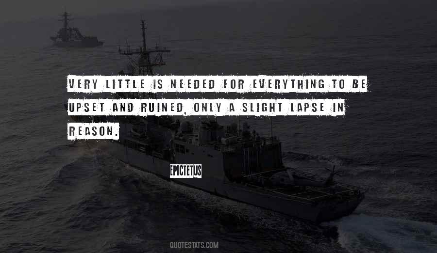 You Ruined Everything Quotes #1212586