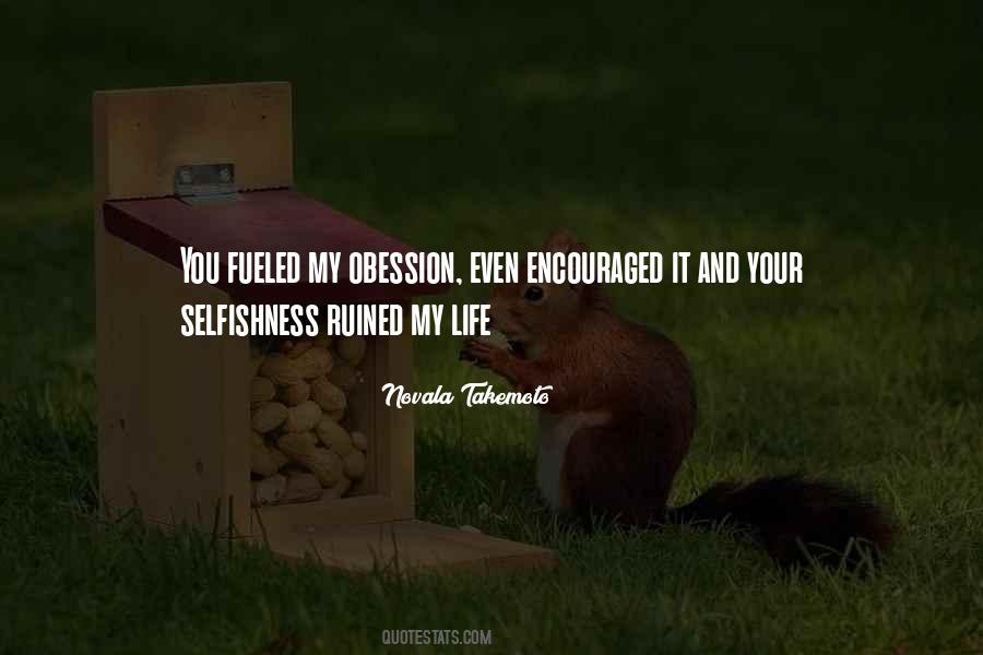 You Ruined Your Life Quotes #1063864