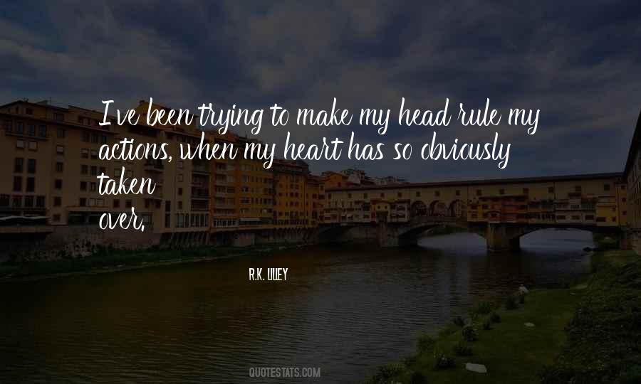 You Rule My Heart Quotes #627661