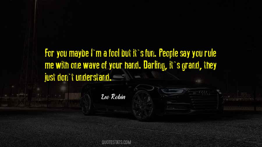You Rule Quotes #1815043