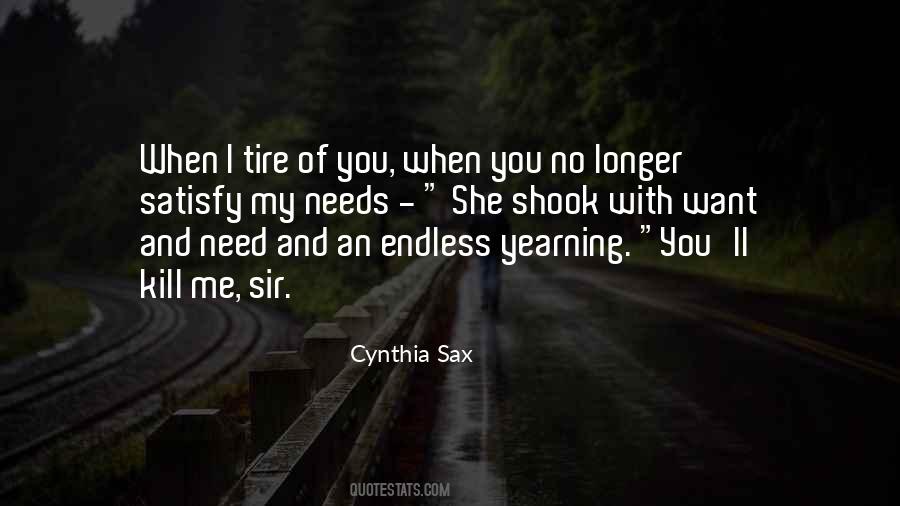 You Satisfy Me Quotes #1812492