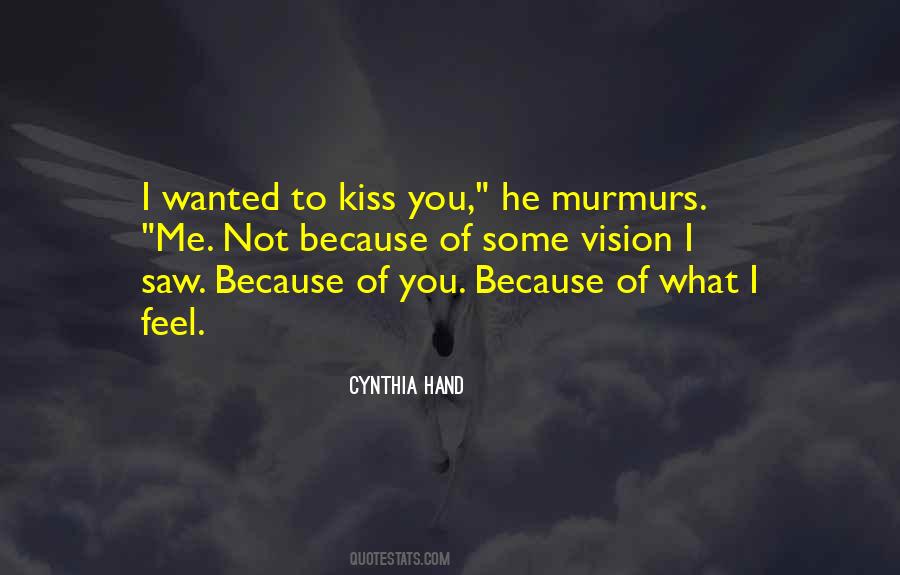 You Saw Me Quotes #10570
