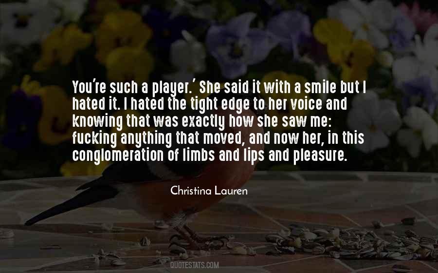 You Saw Me Quotes #119373