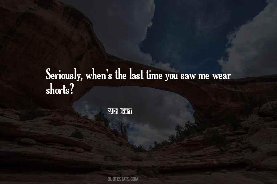 You Saw Me Quotes #1587635