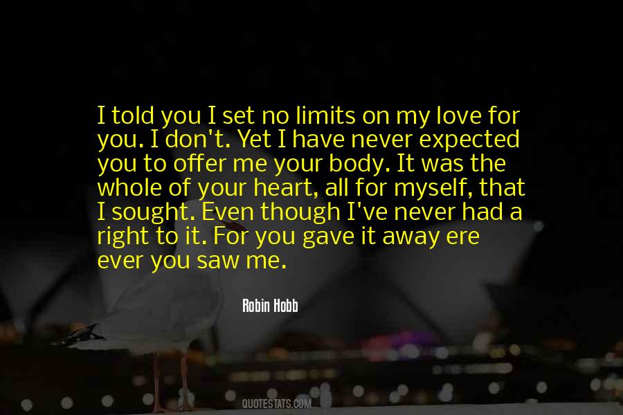 You Saw Me Quotes #1728258