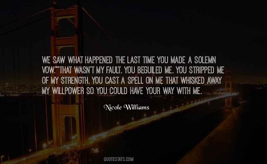 You Saw Me Quotes #212149